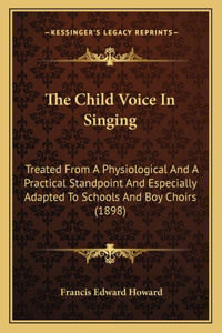 The Child Voice In Singing