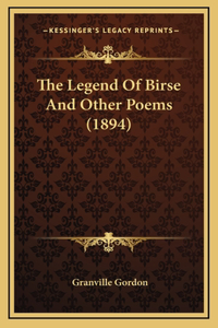 Legend Of Birse And Other Poems (1894)