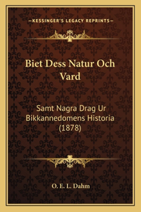 Biet Dess Natur Och Vard