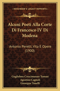 Alcuni Poeti Alla Corte Di Francesco IV Di Modena