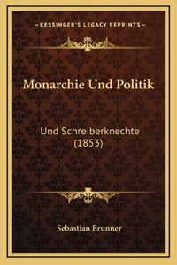 Monarchie Und Politik