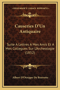 Causeries D'Un Antiquaire