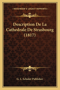 Description De La Cathedrale De Strasbourg (1817)