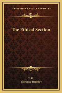 The Ethical Section