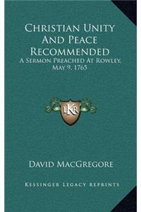 Christian Unity and Peace Recommended