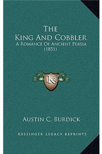 The King And Cobbler