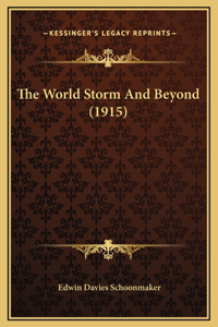 The World Storm And Beyond (1915)