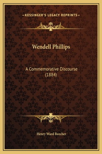 Wendell Phillips