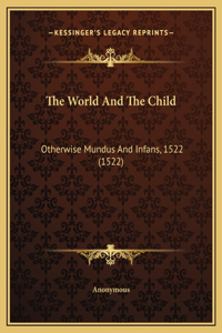 The World And The Child