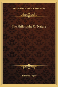 The Philosophy Of Nature