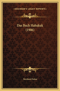 Das Buch Habakuk (1906)
