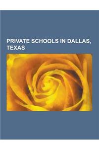 Private Schools in Dallas, Texas