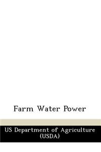 Farm Water Power