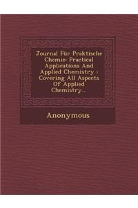 Journal Fur Praktische Chemie