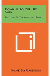 Down Through the Ages