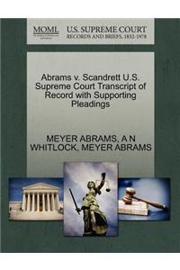 Abrams V. Scandrett U.S. Supreme Court Transcript of Record with Supporting Pleadings