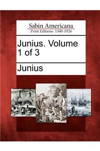 Junius. Volume 1 of 3