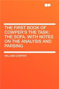 The First Book of Cowper's the Task