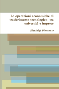 Le Operazioni Economiche Di Trasferimento Tecnologico Tra Universita E Imprese