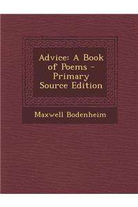 Advice: A Book of Poems