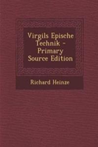 Virgils Epische Technik - Primary Source Edition