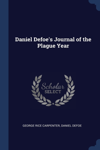 Daniel Defoe's Journal of the Plague Year