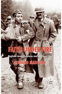 Faith Under Fire