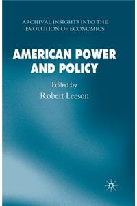 American Power and Policy