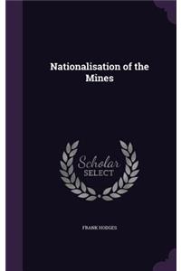 Nationalisation of the Mines