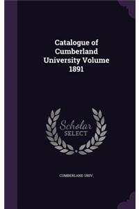 Catalogue of Cumberland University Volume 1891