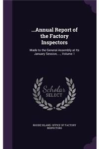 ...Annual Report of the Factory Inspectors