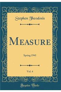 Measure, Vol. 4