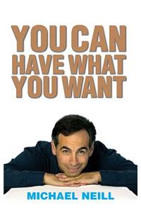 You Can Have What You Want