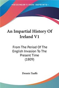Impartial History Of Ireland V1