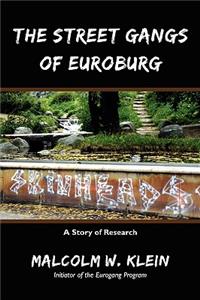 Street Gangs of Euroburg