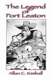 Legend Of Fort Leaton