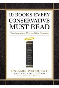 10 Books Every Conservative Must Read