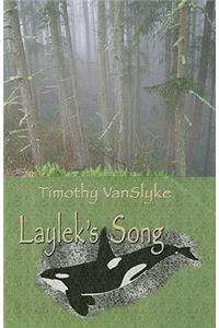 Laylek's Song