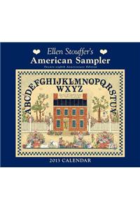 Ellen Stouffer's American Sampler 2013 Deluxe Wall Calendar