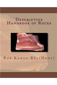 Descriptive Handbook of Rocks