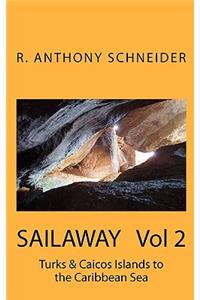 SAILAWAY Vol 2