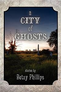 City of Ghosts