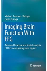 Imaging Brain Function with Eeg