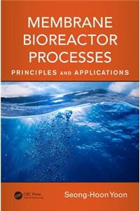 Membrane Bioreactor Processes