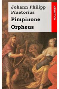 Pimpinone / Orpheus