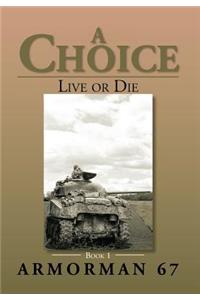 Choice