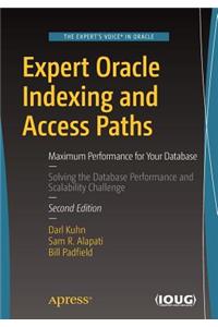 Expert Oracle Indexing and Access Paths