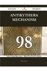 Antikythera mechanism 98 Success Secrets - 98 Most Asked Questions On Antikythera mechanism - What You Need To Know