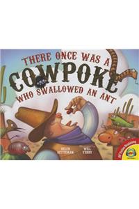 There Once Was a Cowpoke Who Swallowed an Ant