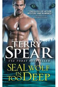 SEAL Wolf In Too Deep